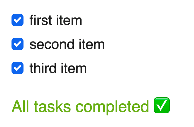 Checklist with two checked items and a message indication all items are checked.